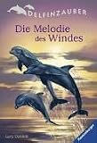 Produkt-Bild: Delfinzauber 01. Die Melodie des Windes.