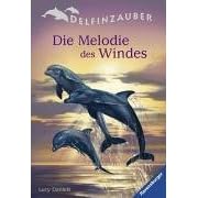 Delfinzauber 01. Die Melodie des Windes.