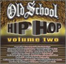CD-Charts  Search : Old School Hip Hop, Vol. 2