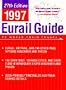 The 1997 Eurail Guide to World Train Travel: 27th Edition (Serial)