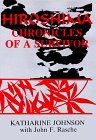 Hiroshima : Chronicles Of A Survivor