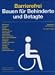 Barrierefrei Bauen f&uuml;r Behinderte und Betagte