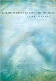 A Plain Account of Christian Perfection
