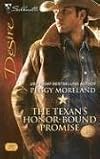The Texan's Honor-Bound Promise (Silhouette Desire)