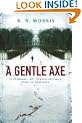 A Gentle Axe: St Petersburg Mystery: A St Petersburg Mystery