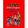 Die Kinder aus Bullerb�, Gesamtausgabe. Wir Kinder aus Bullerb�, Mehr von uns Kindern aus Bullerb�, Immer Lustig in Bullerb�