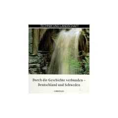 Durch die Geschichte verbunden, Deutschland und Schweden