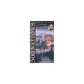 500 Nations Vol.5 Cauldron of War