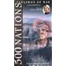500 Nations: Vol. 5 Cauldron of War [VHS]