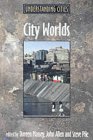 City Worlds (Understanding Cities)