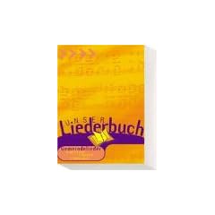 Unser Liederbuch: Gemeindelieder, gestern - heute - morgen