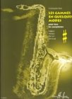 Partition : Gammes en quelques modes (Les) - Saxophone