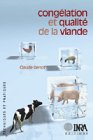 Cong�lation et qualit� de la viande