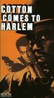 Cotton Comes to Harlem