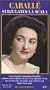 Caballe Subjugates La Scala [VHS]