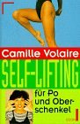 Produkt-Bild: Self- Lifting f&uuml;r Po und Oberschenkel.