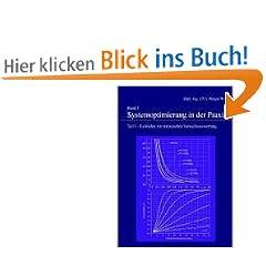 Band 1: Systemoptimierung in der Praxis. Teil 1 - Leitfaden zur statistischen Versuchsauswertung