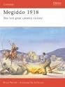 Megiddo, 1918: The Last Great Cavalry Victory (Osprey Military Campaign)