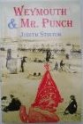 Weymouth & Mr. Punch : all the world's a stage
