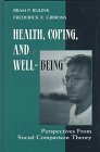 Health, Coping, and Well-Being: Perspectives from Social Comparison Theory