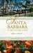 Santa Barbara and the Central Coast, 4th: California's Riviera (Santa Barbara & the Central Coast: California's Riviera)