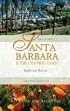 Santa Barbara and the Central Coast, 4th: California's Riviera (Hill Guides Series)