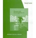 Study Guide for Brigham/Ehrhardt's Financial Management: Theory & Practice