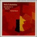 Sofia Gubaidulina: String Quartets Nos. 1-3/Trio
