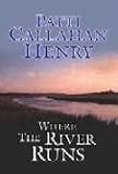 Where the River Runs