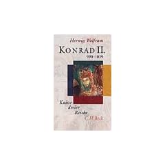 Konrad II. 990 - 1039. Kaiser dreier Reiche