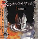 Shadows of Steel - Twilight (+2 Bonus Tracks)