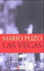 Las Vegas. Bekenntnisse eines Spielers.