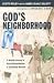 God's Neighborhood: A Hopeful Journey in Racial Reconciliation and Community Renewal