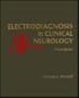 Electrodiagnosis in Clinical Neurology