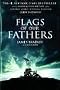 Flags of Our Fathers (Movie Tie-in Edition) Flags of Our Fathers (Movie Tie-in Edition)