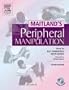 Maitland's Peripheral Manipulation, 4e