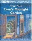 Tom's Midnight Garden: A BBC Radio 4 Full-cast Dramatisation (BBC Radio Collection)