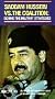 Saddam Hussein Vs. the Coalition [VHS]