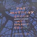 Revue Pat Metheny Group  / The Road to You: Recorded Live in Europe