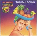 Two Man Sound - Rythmo Tropical Classics, Vol. 2 - Zortam Music