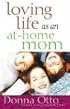 Loving Life as an At-Home Mom