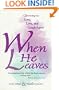 When He Leaves: Choosing to Live, Love, and Laugh Again