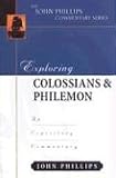 Exploring Colossians & Philemon: An Expository Commentary