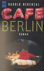 Cafe Berlin - Harold Nebenzal