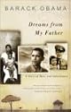 Dreams from My Father: A Story of Race and Inheritance