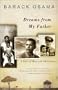 Dreams from My Father: A Story of Race and Inheritance