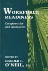 Review Lawrence Erlbaum  / Workforce Readiness: Competencies and Assessment