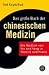 Das große Buch der chinesischen Medizin