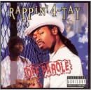Off Parole by  Rappin' 4-Tay 
