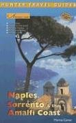 Adventure Guide Naples Sorrento The Amalfi Coast Capri Ischia Pompeii Positano